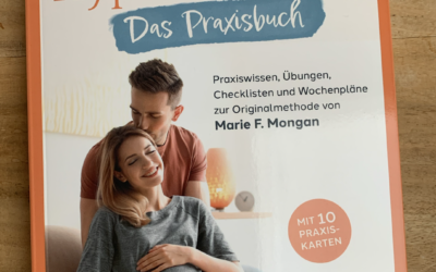 HypnoBirthing. Das Praxisbuch