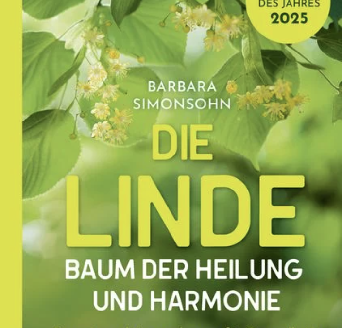Die Linde – Baum der Heilung und Harmonie