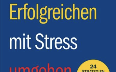 Wie die Erfolgreichen mit Stress umgehen