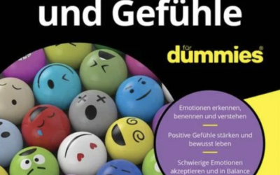 Emotionen und Gefühle für Dummies – Daniela Voigt