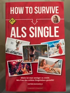 Buchbesprechung: How To Survive als Single
