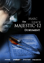 LESUNG „Das Majestic-12 Dokument“, 18.09. (Berlin)