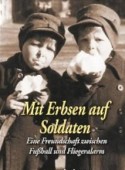 MitErbsenAufSoldaten